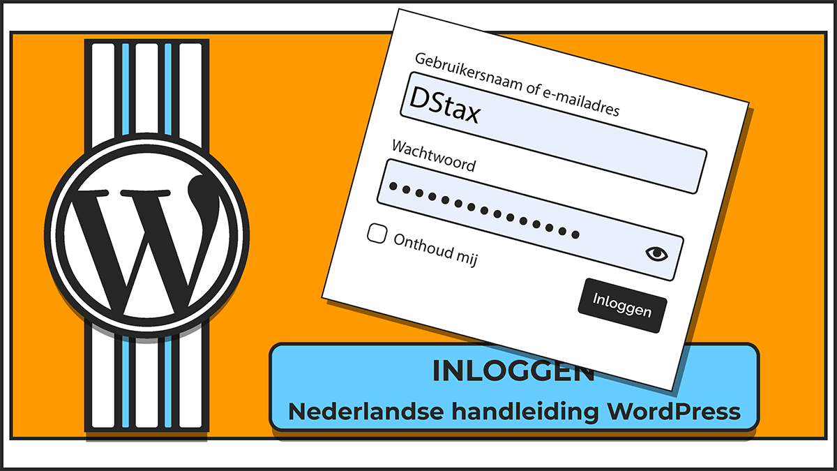 WordPress gebruiksaanwijzing in het Nederlands voor het inloggen op je website.