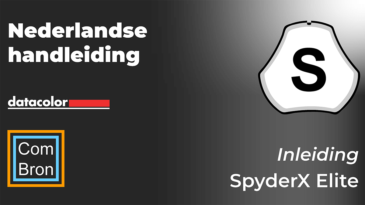 Inleiding Nederlandse handleiding Datacolor SpyderX Elite.