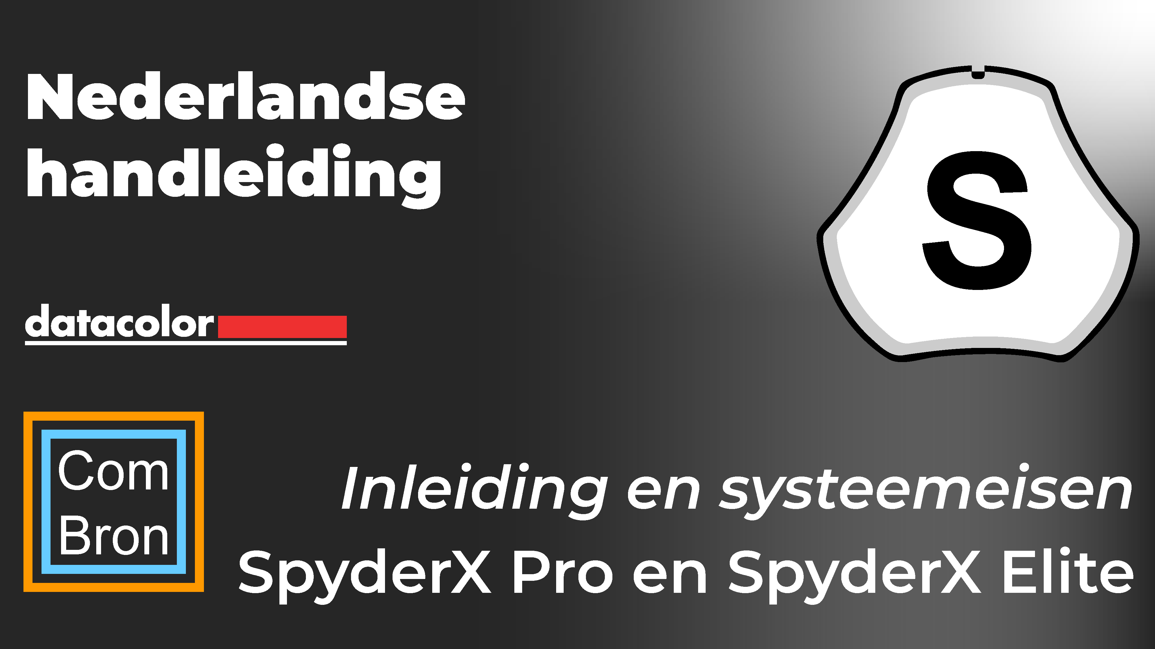 Inleiding Nederlandse handleiding Datacolor SpyderX Pro en SpyderX Elite.