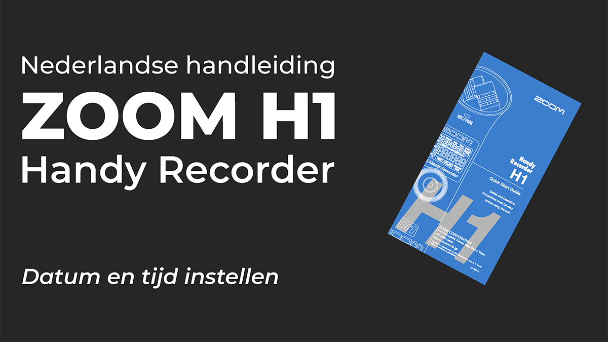 Nederlandse handleiding van de ZOOM H1 Handy Recorder. In dit hoofdstuk van de gebruiksaanwijzing uitleg hoe de datum en de tijd ingesteld moet worden.